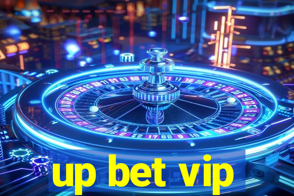 up bet vip